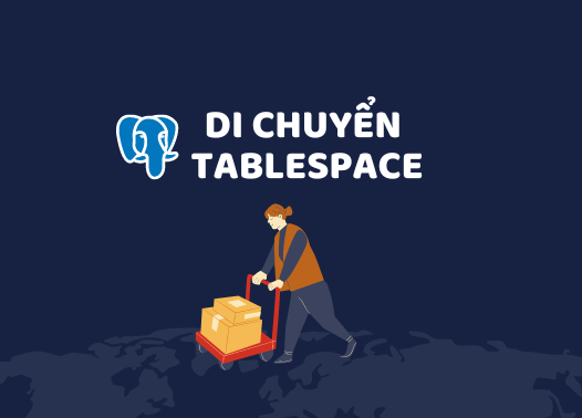 Di chuyển tablespace
