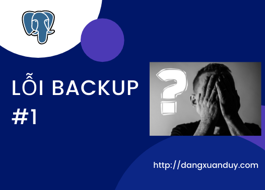Lỗi backup khi sử dụng pg_basebackup