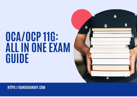 Ebook OCA OCP 11g All in One Exam Guide