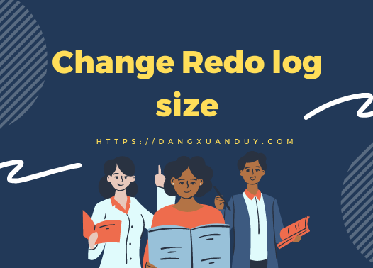 Change Redo log size